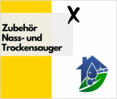 Zubehör für Nass- & Trockensauger